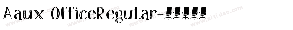 Aaux OfficeRegular字体转换